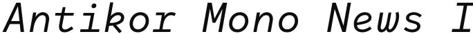 Antikor Mono News Italic