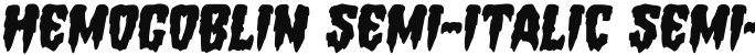 Hemogoblin Semi-Italic Semi-Italic