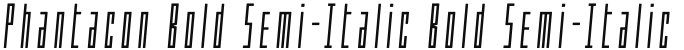 Phantacon Bold Semi-Italic Bold Semi-Italic
