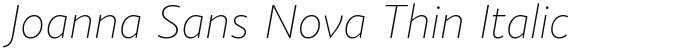 Joanna Sans Nova Thin Italic