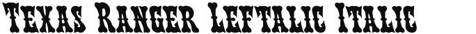 Texas Ranger Leftalic Italic