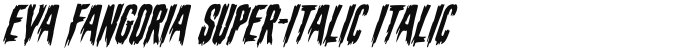 Eva Fangoria Super-Italic Italic