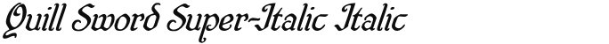 Quill Sword Super-Italic Italic