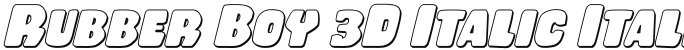Rubber Boy 3D Italic Italic