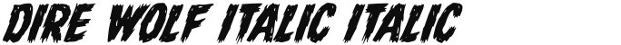 Dire Wolf Italic Italic