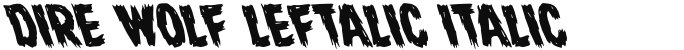 Dire Wolf Leftalic Italic