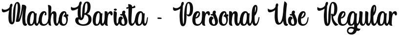 Macho Barista - Personal Use font download