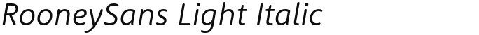 RooneySans Light Italic