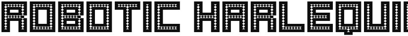 Robotic Harlequin font download