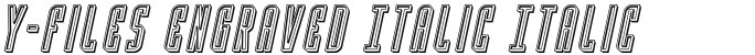 Y-Files Engraved Italic Italic