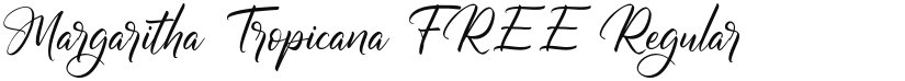 Margaritha Tropicana FREE font download