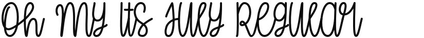 Oh My Its July font download