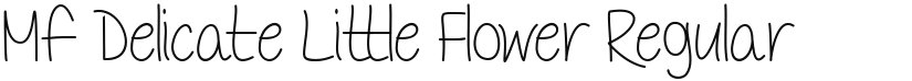 Mf Delicate Little Flower font download