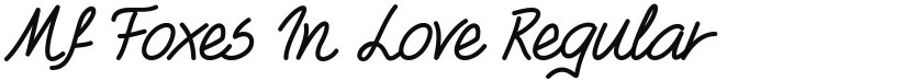 Mf Foxes In Love font download