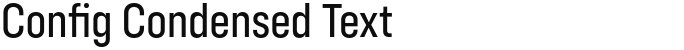 Config Condensed Text