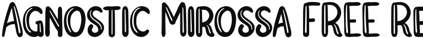 Agnostic Mirossa FREE font download