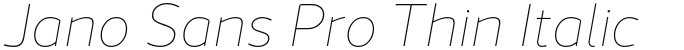 Jano Sans Pro Thin Italic