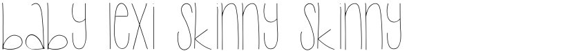 Baby Lexi Skinny font download
