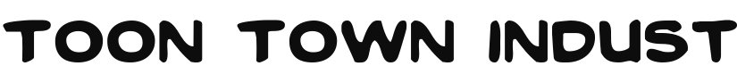 Toon Town Industrial font download