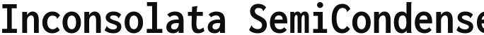 Inconsolata SemiCondensed Bold