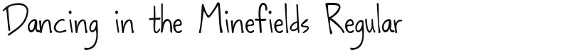 Dancing in the Minefields font download