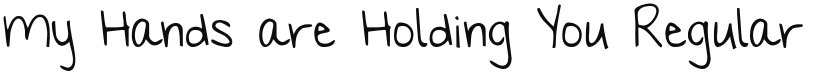 My Hands are Holding You font download