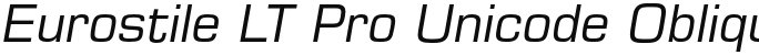 Eurostile LT Pro Unicode Oblique