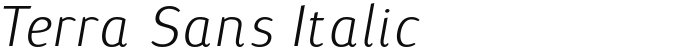 Terra Sans Italic