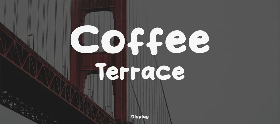 Coffee Terrace Font