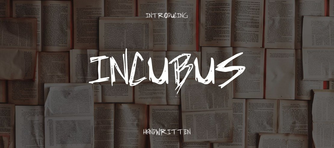 Incubus Font Family