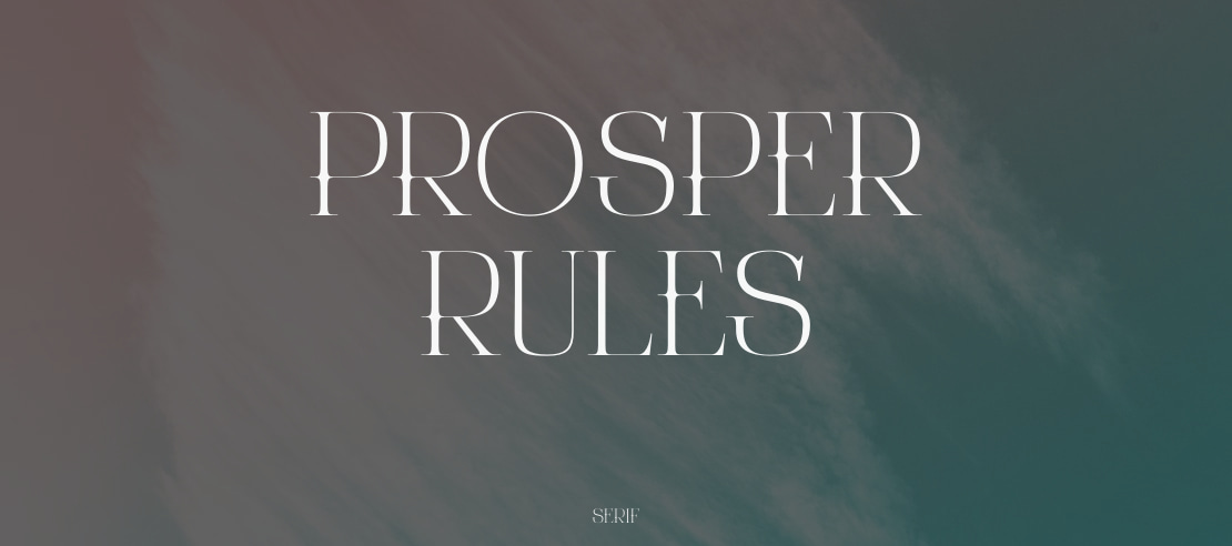 Prosper Rules Font