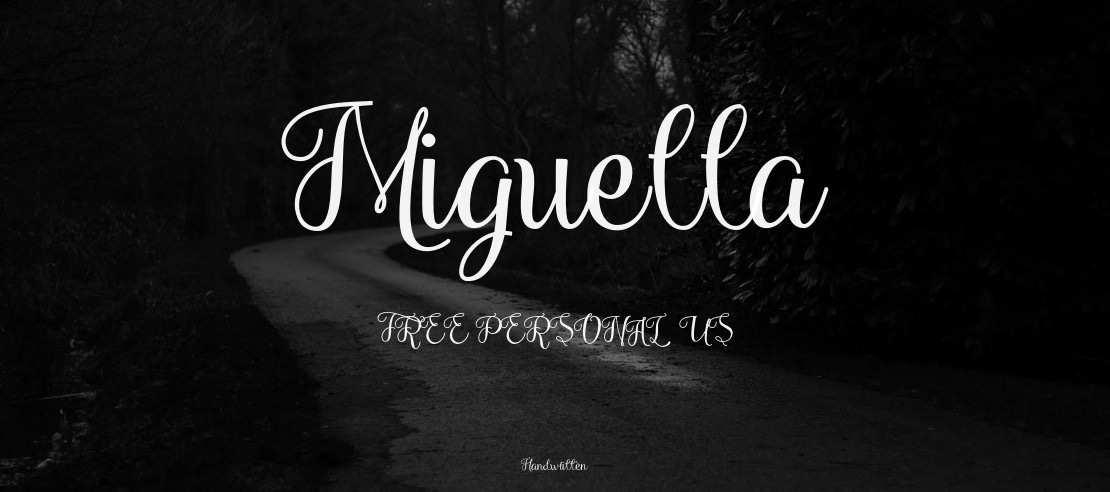 Miguella FREE PERSONAL US Font