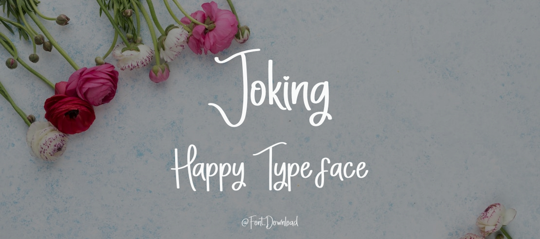 Joking Happy Font