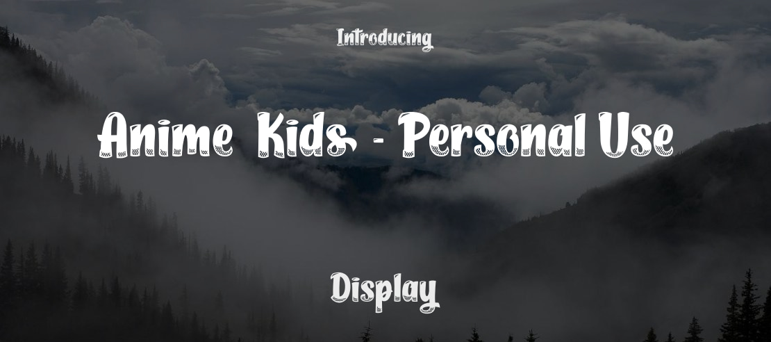 Anime Kids - Personal Use Font