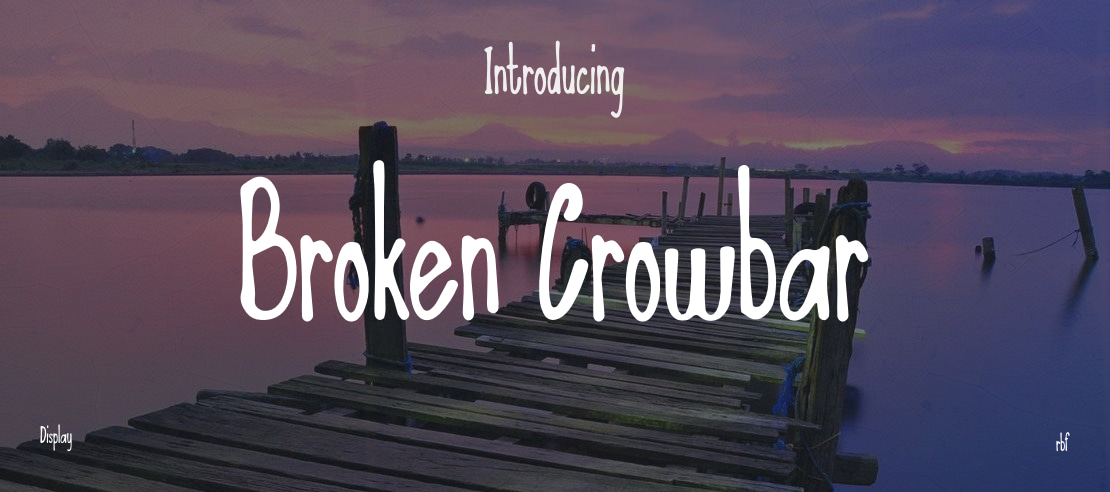 Broken Crowbar Font