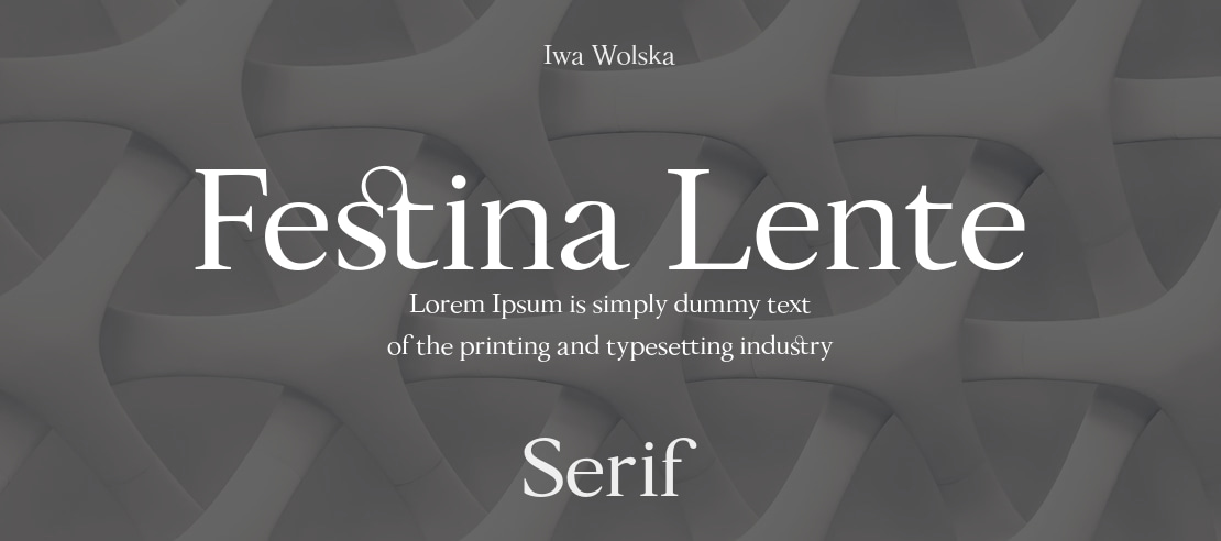 Festina Lente Font