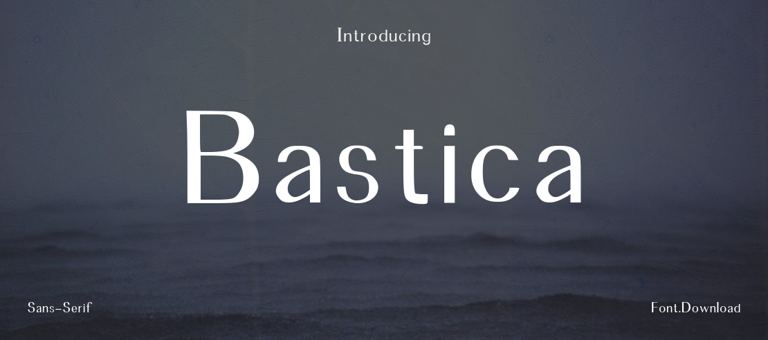 Bastica Font
