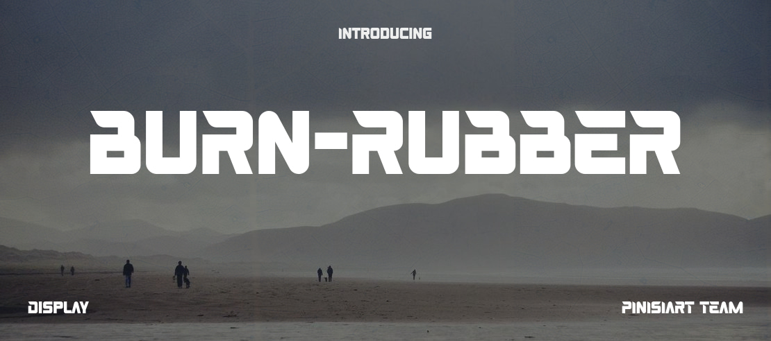 BURN-RUBBER Font