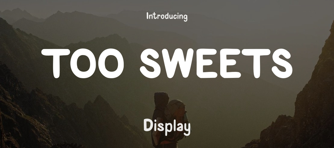 TOO SWEETS Font