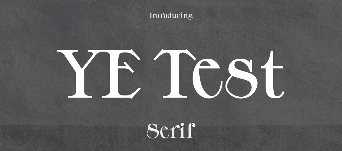 YE Test Font