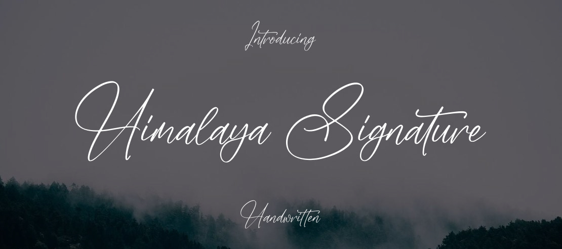 Himalaya Signature Font