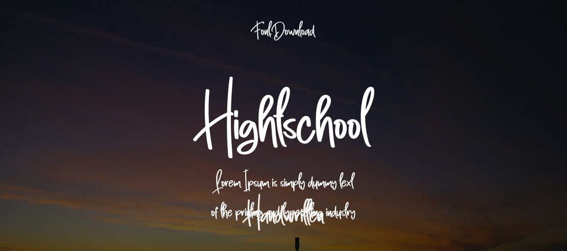 Hightschool Font