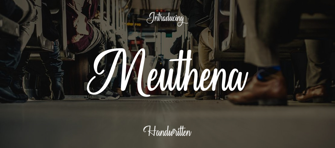 Meuthena Font