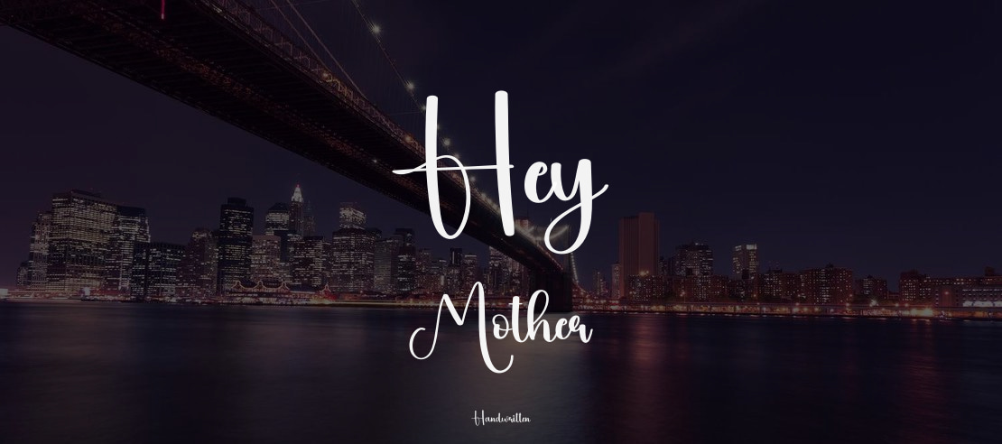 Hey Mother Font