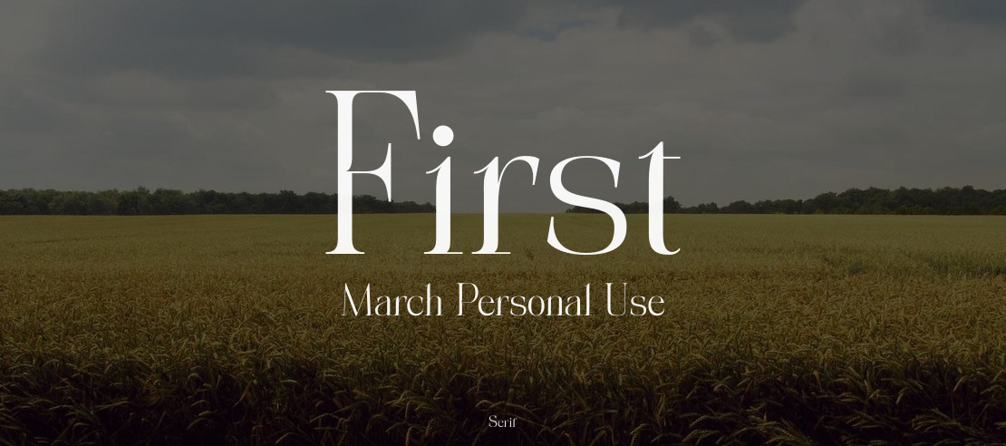 First March Personal Use Font