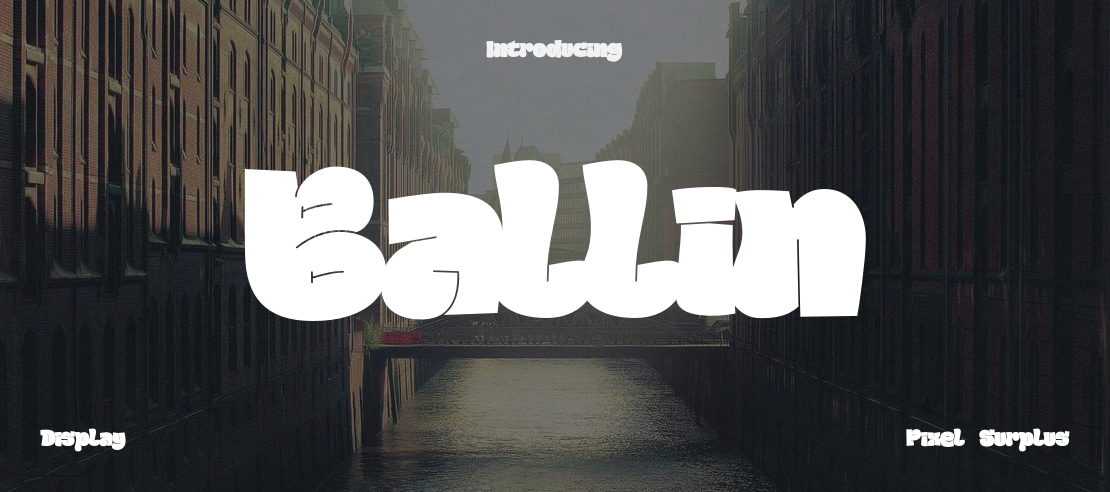 Ballin Font