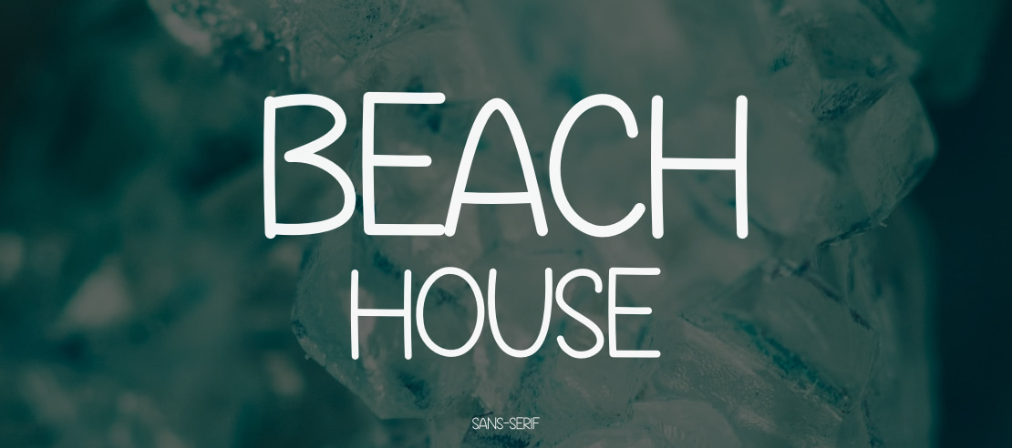 Beach House Font