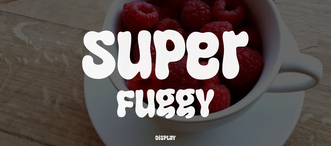 Super Fuggy Font