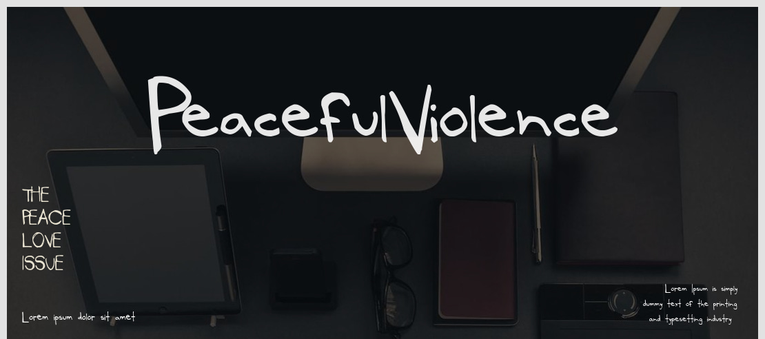 PeacefulViolence Font