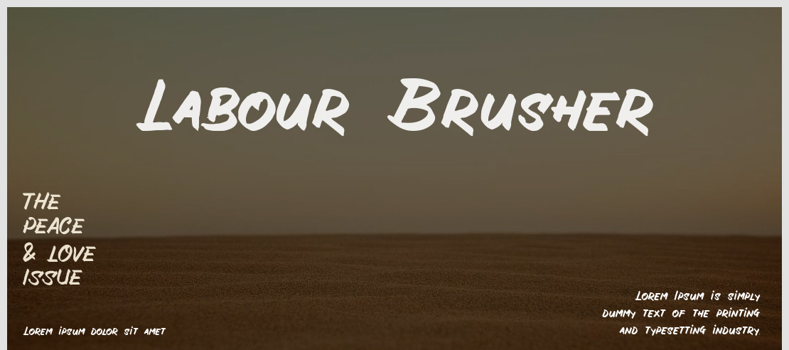 Labour Brusher Font